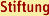 Stiftung